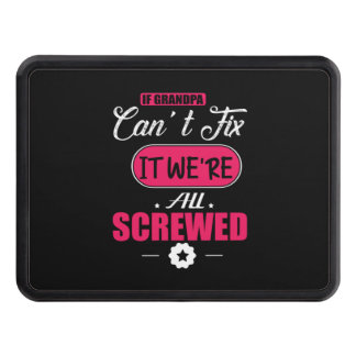 Daddy Gift If Grandpa Can Not Fix Hitch Cover