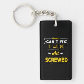 Daddy Gift If Papa Can Not Fix Keychain