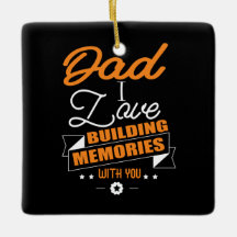 Daddy Gift Love Building Memories With You
