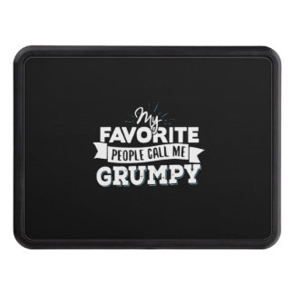 Daddy Gift My Favorite People Call Me Grumpy Hitch Cover