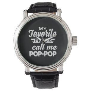 Daddy Gift My Favorite People Call Me Papa Watch