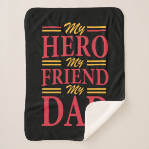 Daddy Gift My Hero Friend Dad Sherpa Blanket