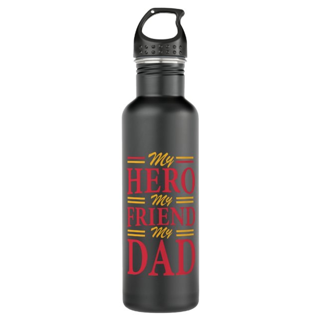 Daddy Gift My Hero Friend Dad Stainless Steel Water Bottle (Front)