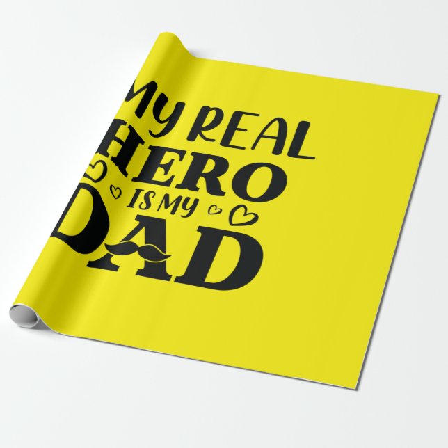 Daddy Gift My Real Hero Is My Hero Wrapping Paper (Unrolled)