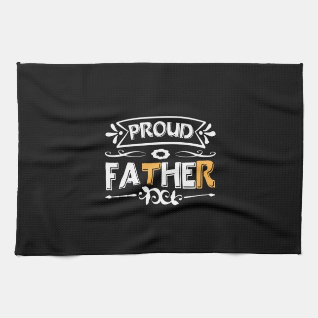 Daddy Gift Proud Father Kitchen Towel (Horizontal)