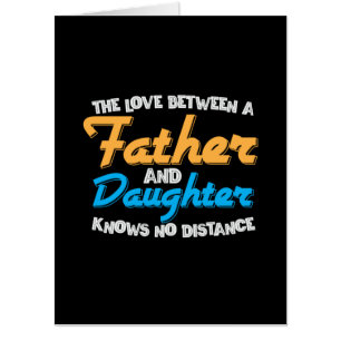 Daddy Gift The Love Between A Father And Daughter Card