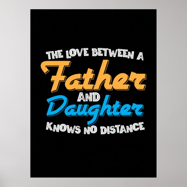 Daddy Gift The Love Between A Father And Daughter Poster (Front)