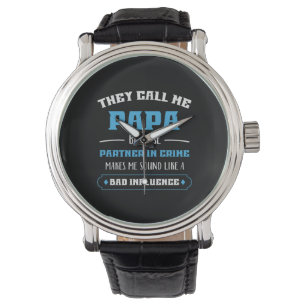 Daddy Gift They Call Me Papa Watch