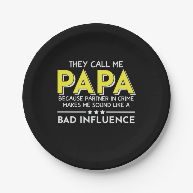 Daddy Gift They Call Me Papas Paper Plates (Front)