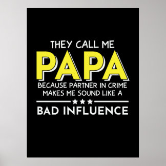 Daddy Gift They Call Me Papas Poster