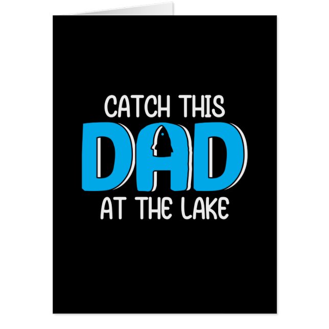 Daddy Gift This Dad At The Lake Card (Front)