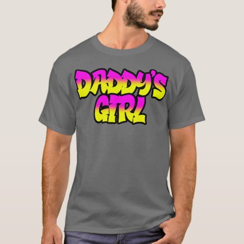 Daddy girl T_Shirt