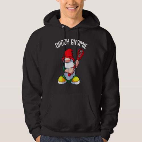 Daddy Gnome Fathers Day Cool Lacrosse Lax  Dad Pap Hoodie