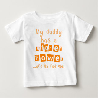 Daddy Has A Higher Power Infant LS Shirt - Orange