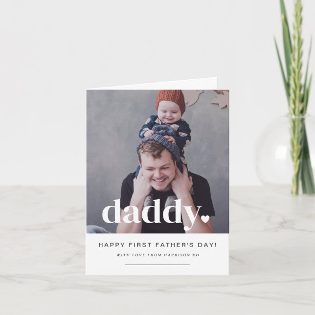 Daddy Heart - First Father's Day Photo Card (Front)