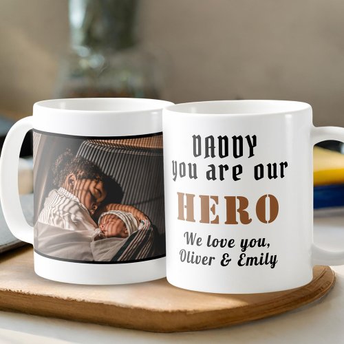 Daddy Hero Fathers Day Family Photo Coffee Mug