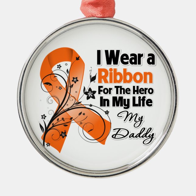 Daddy Hero in My Life Leukemia Metal Ornament (Front)
