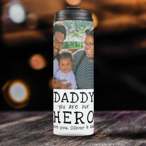 Daddy Hero Typography Fathers Day Photo Thermal Tumbler