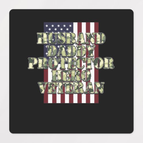 Daddy Husband Veteran Happy Veterans Day Support Labels