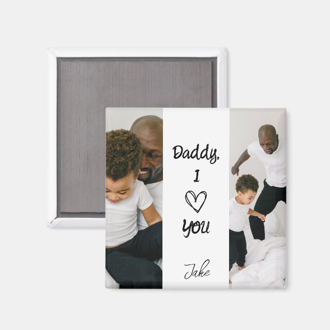 Daddy, I Lov You |  Personalized Photos Magnet (Front/Back)