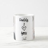 Daddy, I Love You | Personalized Photos Mug