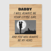 DADDY I WILL ALWAYS BE YOUR LITTLE GIRL  (Front)