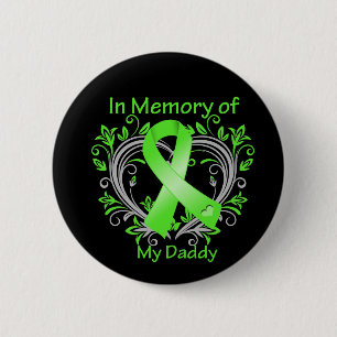 Daddy  - In Memory Lymphoma Heart Pinback Button