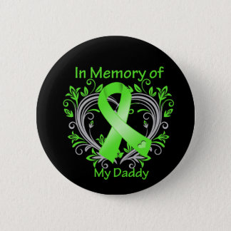 Daddy  - In Memory Lymphoma Heart Pinback Button