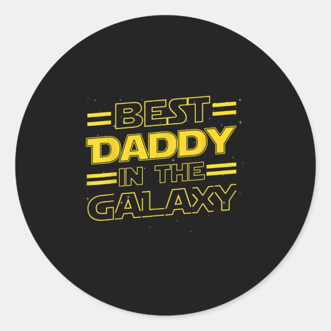Daddy In The Galaxy Funny Fathers Day Gift For Men Classic Round Sticker (Front)
