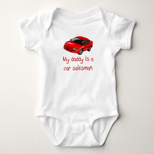 Daddy is a Car Salesman baby t-shirt Baby Bodysuit (Front)