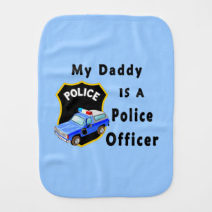 Daddy Is A Police Officer Burp Cloth
