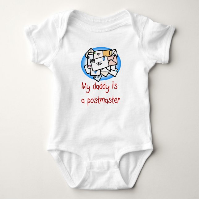 Daddy is a Postmaster Baby T-shirt Baby Bodysuit (Front)
