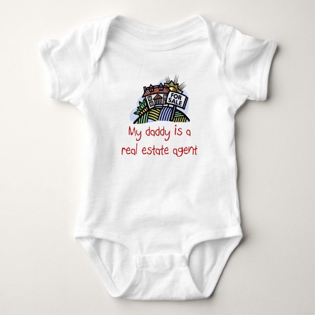 Daddy is a Real Estate Agent baby shirt (Front)