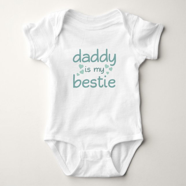 Daddy is My Bestie // Novelty Father's Day Baby Bodysuit (Front)