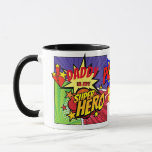 DADDY Is My SUPERHERO Custom COMIC Hero Mug