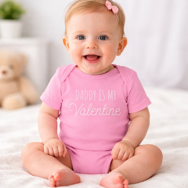 Daddy is my Valentine Baby Bodysuit (Creator Uploaded)