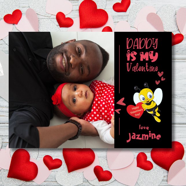 Daddy Is My Valentine Custom Name Holiday Card (Creator Uploaded)