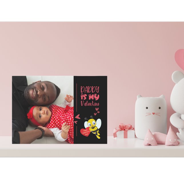 Daddy Is My Valentine Photo Holiday Card (Creator Uploaded)