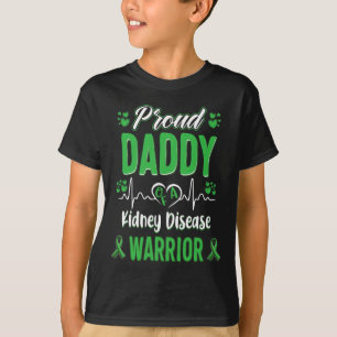 Daddy Kidney Disease Warrior Awareness Ribbon Gree T-Shirt