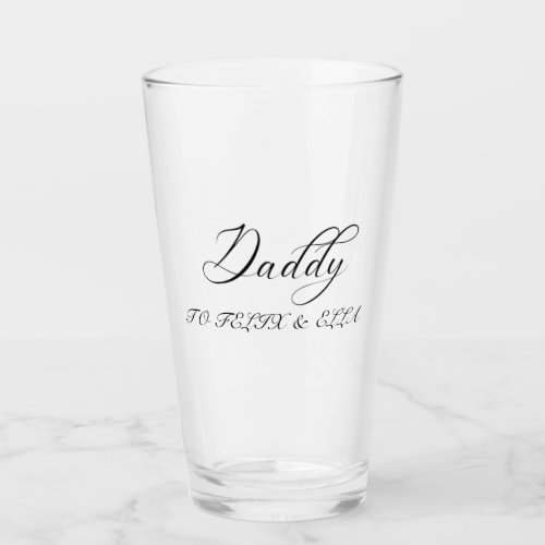 Daddy  Kids Names Modern Fathers Day Script Glass