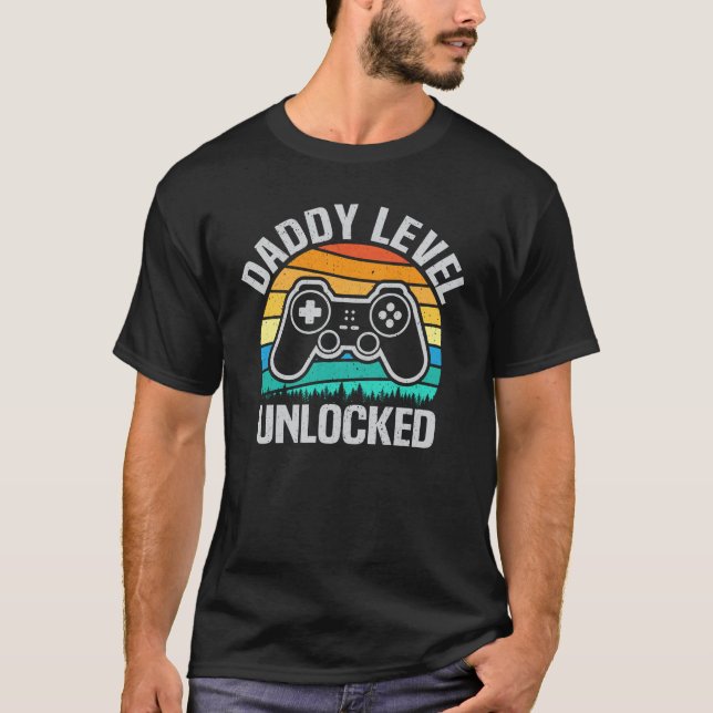 Daddy Level Unlocked Pregnancy Announcement T-Shirt (Front)