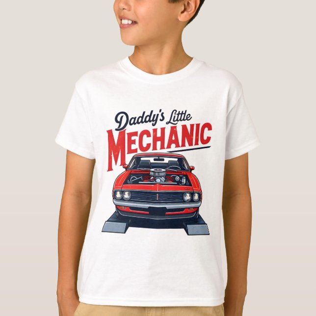 Daddy Little Mechanic Classic Car Keepsake Wear T-Shirt (Front)
