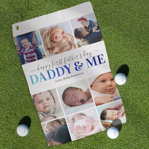 Daddy  Me 1st Fathers Day Photo Golf Towel