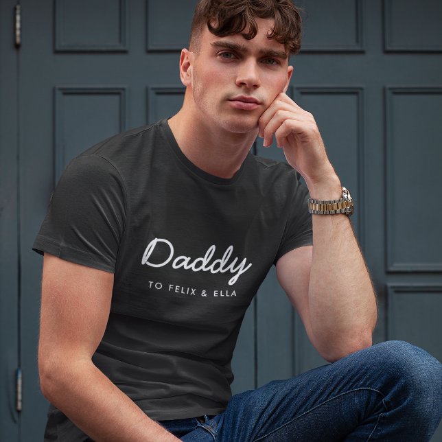 Daddy | Modern Kids Names Father's Day Black T-Shirt (Creator Uploaded)
