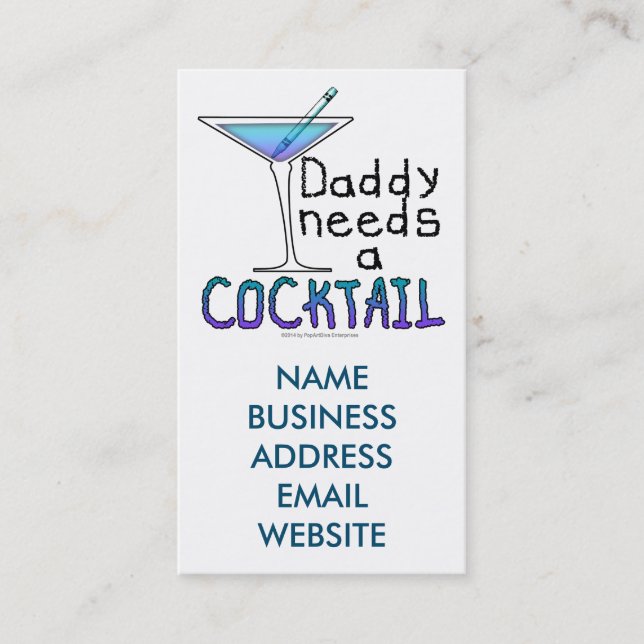 DADDY Needs a Cocktail Calling Card (Front)