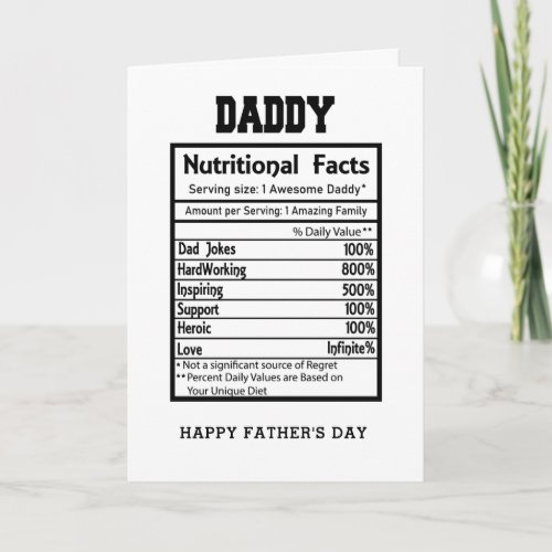 daddy nutritional facts father's day card