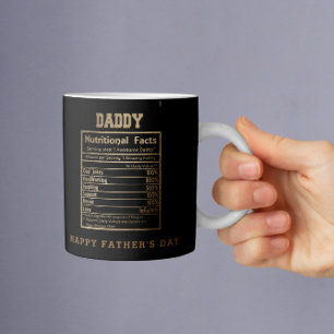 Daddy Nutritional Facts Father's Day Coffee Mug