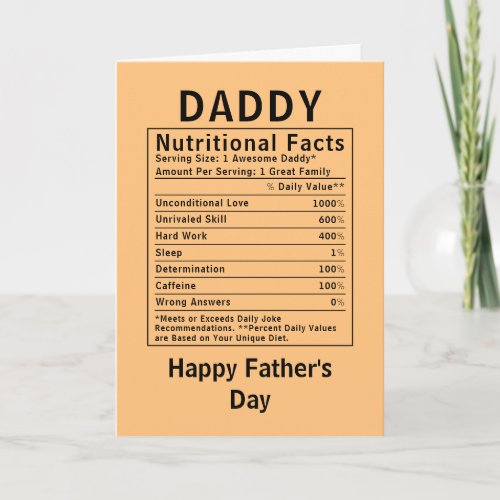 Daddy Nutritional Facts fathers day gifts Card