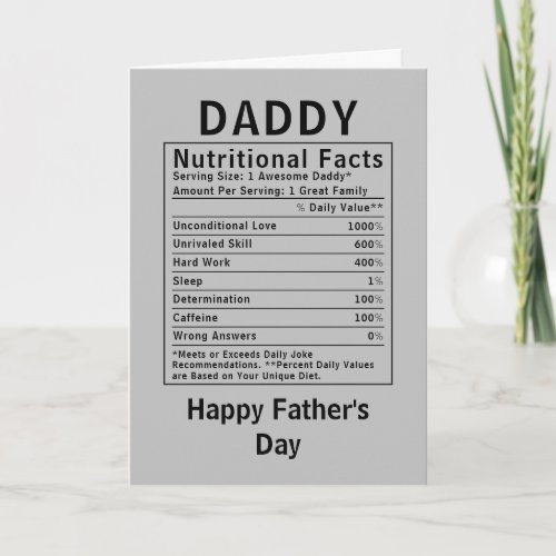 Daddy Nutritional Facts fathers day gifts Card