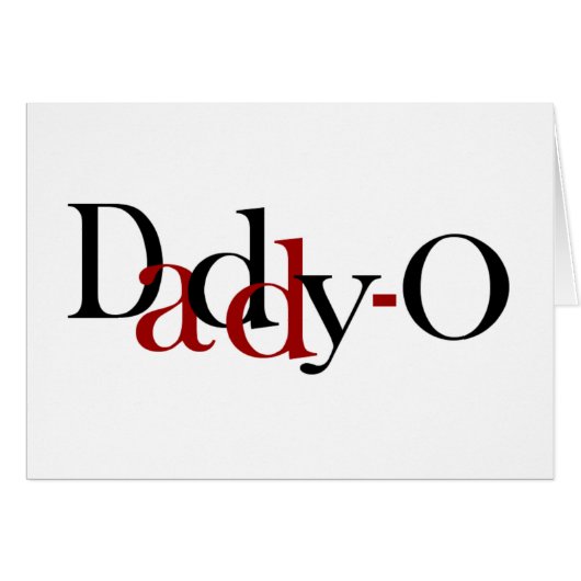 Daddy-O Cards (Front Horizontal)
